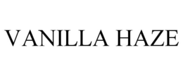 VANILLA HAZE