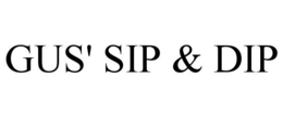 GUS' SIP & DIP