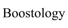 BOOSTOLOGY