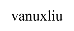VANUXLIU