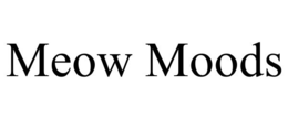 MEOW MOODS