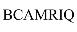 BCAMRIQ