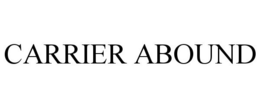 CARRIER ABOUND