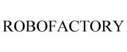 ROBOFACTORY