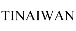 TINAIWAN