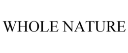WHOLE NATURE