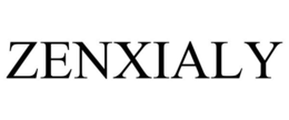 ZENXIALY