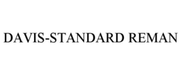 DAVIS-STANDARD REMAN
