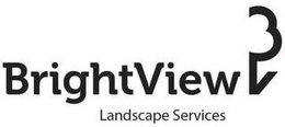 BRIGHTVIEW LANDSCAPE SERVICES BV