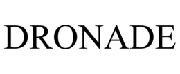 DRONADE