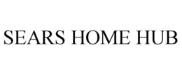 SEARS HOME HUB