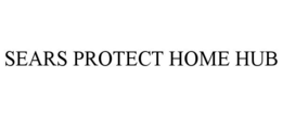 SEARS PROTECT HOME HUB