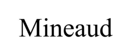 MINEAUD