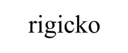 RIGICKO