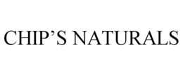CHIP'S NATURALS