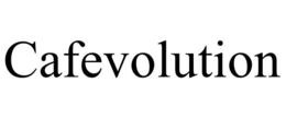 CAFEVOLUTION
