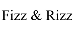 FIZZ & RIZZ