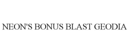 NEON'S BONUS BLAST GEODIA