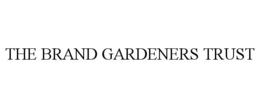 THE BRAND GARDENERS TRUST