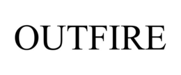 OUTFIRE