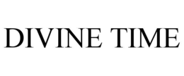 DIVINE TIME