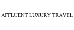 AFFLUENT LUXURY TRAVEL