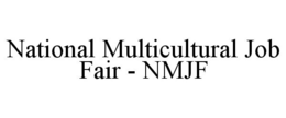 NATIONAL MULTICULTURAL JOB FAIR - NMJF