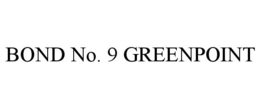 BOND NO. 9 GREENPOINT