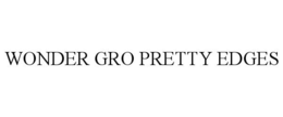 WONDER GRO PRETTY EDGES