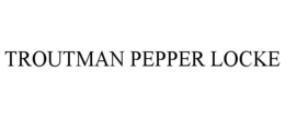 TROUTMAN PEPPER LOCKE