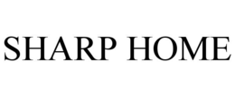 SHARP HOME