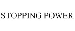 STOPPING POWER