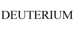 DEUTERIUM