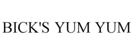 BICK'S YUM YUM