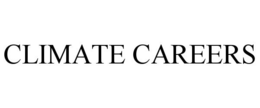 CLIMATE CAREERS