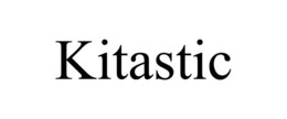 KITASTIC