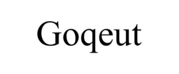 GOQEUT