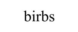BIRBS