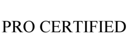 PRO CERTIFIED