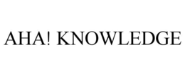 AHA! KNOWLEDGE