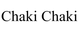 CHAKI CHAKI