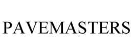 PAVEMASTERS