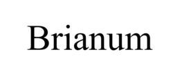 BRIANUM