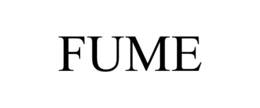 FUME