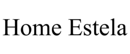 HOME ESTELA