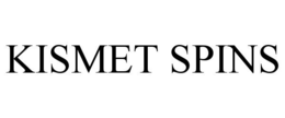 KISMET SPINS