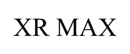 XR MAX