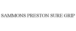 SAMMONS PRESTON SURE GRIP