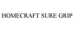HOMECRAFT SURE GRIP