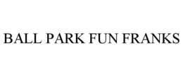 BALL PARK FUN FRANKS